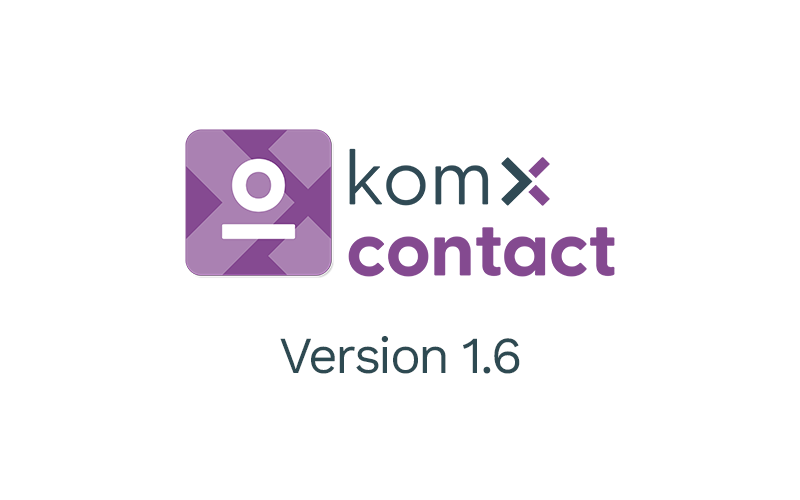 Die komXcontact Version 1.6 ist da